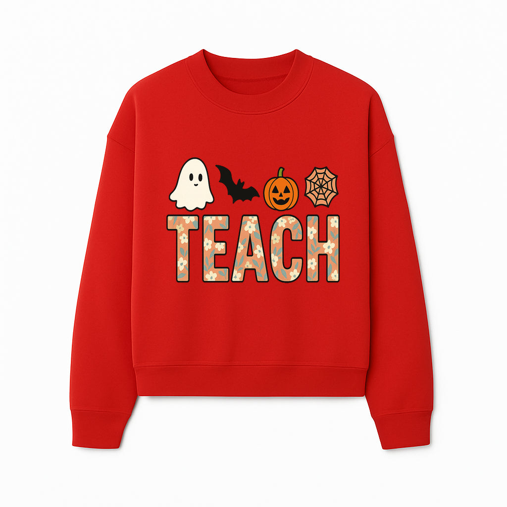 Halloween Teacher Decor | Cute Ghost, Bat, Pumpkin, Spiderweb | Floral 'Teach' Sign | Classroom Wall Art | Fall Aesthetic - Sweatshirt 1758093391404.jpg