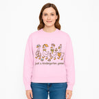 Just a Kindergarten Goose Funny Duck Design for Kids' Apparel and Accessories - Sweatshirt 1758093391526.jpg