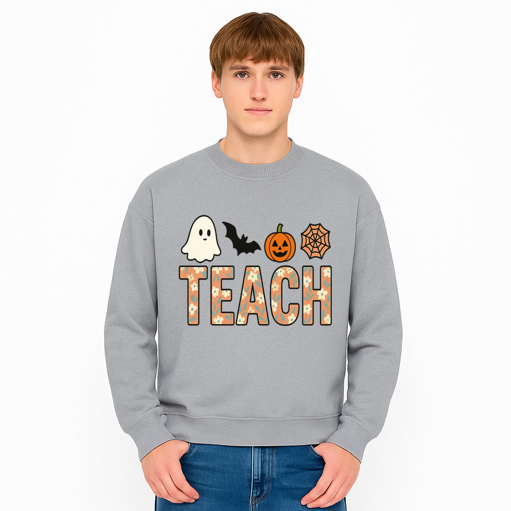 Halloween Teacher Decor | Cute Ghost, Bat, Pumpkin, Spiderweb | Floral 'Teach' Sign | Classroom Wall Art | Fall Aesthetic - Sweatshirt 1758093392905.jpg