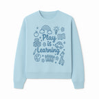 Play is Learning Kids Wall Art - Educational Nursery Decor with Rainbow, Blocks, and Fun Illustrations for Children s Room - Sweatshirt 1758093394165.jpg