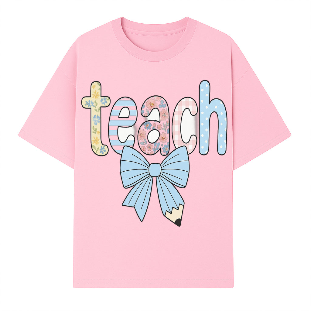 Colorful Teach Sign with Floral Letters and Bow, Classroom Decor, Teacher Appreciation Gift, Educational Wall Art - T-shirt 1758093394188.jpg