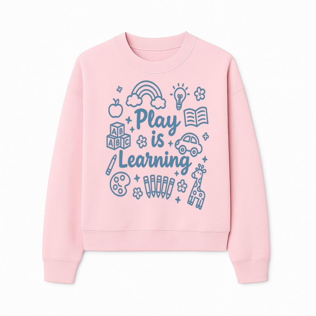 Play is Learning Kids Wall Art - Educational Nursery Decor with Rainbow, Blocks, and Fun Illustrations for Children s Room - Sweatshirt 1758093394320.jpg