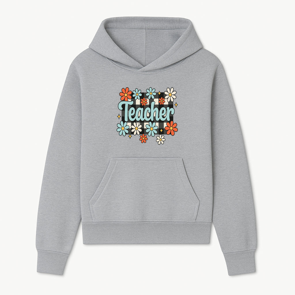 Floral Teacher Quote Art - Fun Checkered Background Decor for Classroom, Gifts, or Home - Colorful Teacher Appreciation Design - Hoodie 1758093394608.jpg