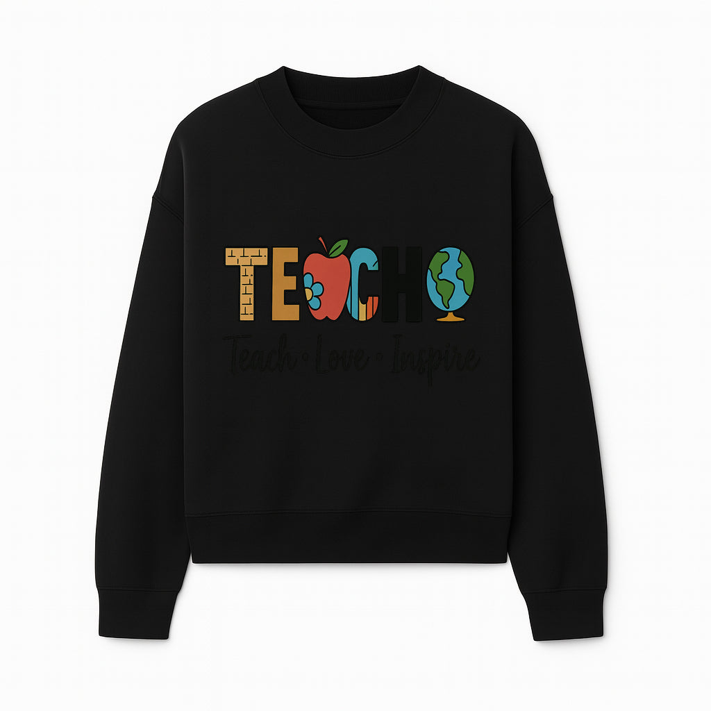 Teach Love Inspire Wall Art - Colorful Educational Decor for Teachers and Classrooms - Sweatshirt 1758093394798.jpg