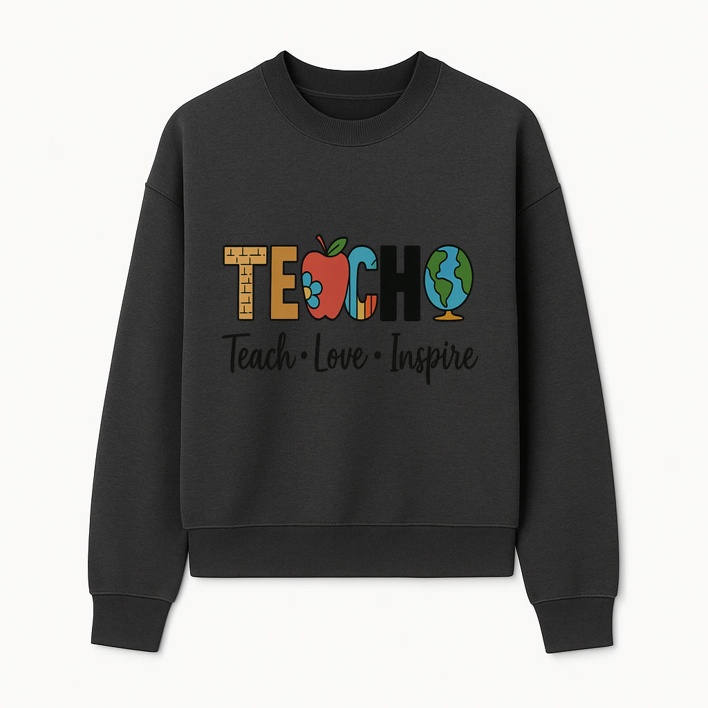 Teach Love Inspire Wall Art - Colorful Educational Decor for Teachers and Classrooms - Sweatshirt 1758093394972.jpg