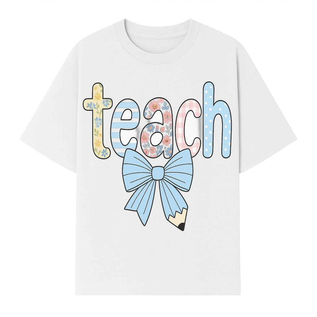 Colorful Teach Sign with Floral Letters and Bow, Classroom Decor, Teacher Appreciation Gift, Educational Wall Art - T-shirt 1758093395108.jpg