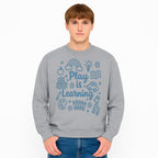 Play is Learning Kids Wall Art - Educational Nursery Decor with Rainbow, Blocks, and Fun Illustrations for Children s Room - Sweatshirt 1758093396353.jpg