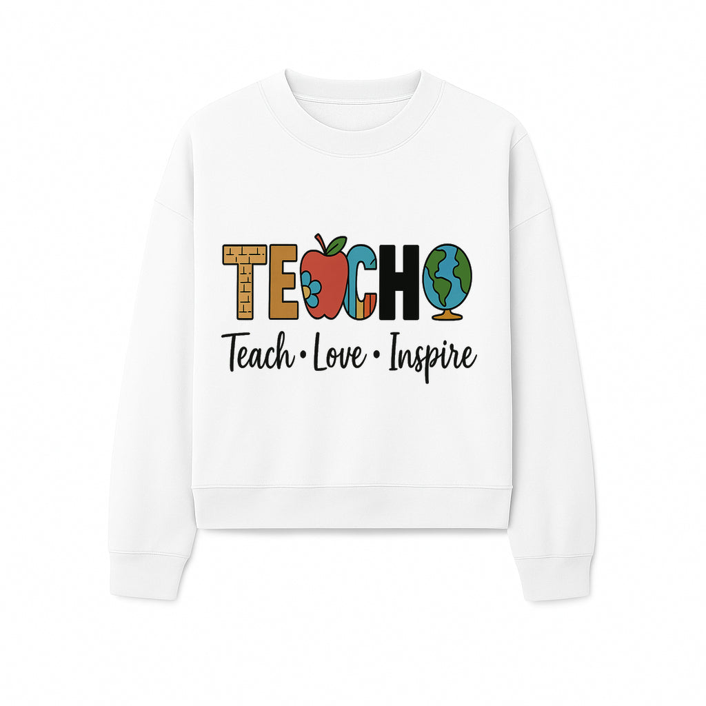 Teach Love Inspire Wall Art - Colorful Educational Decor for Teachers and Classrooms - Sweatshirt 1758093396389.jpg