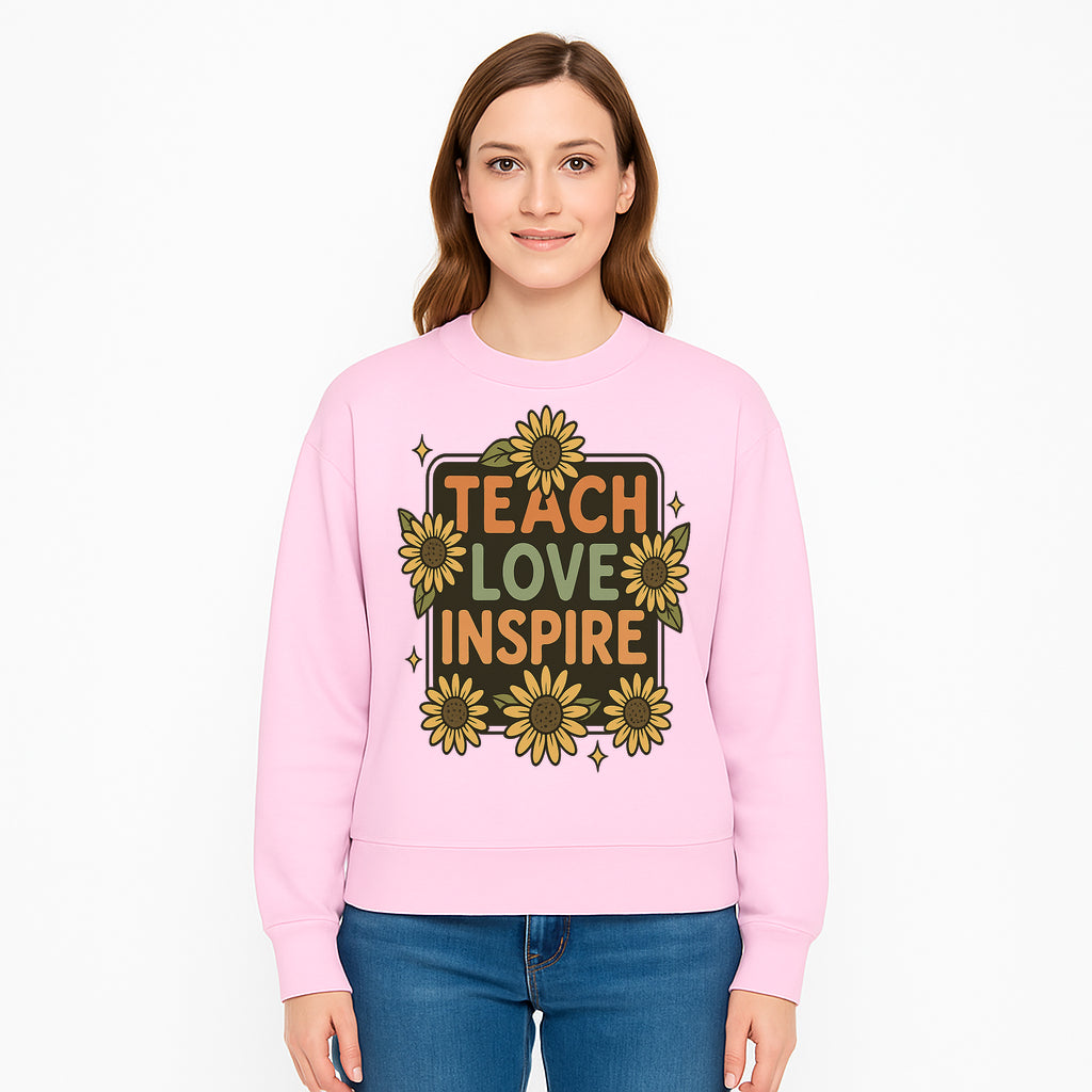 Teach Love Inspire Wall Art with Sunflowers - Motivational Home Decor for Teachers and Educators, Positive Vibes Decor - Sweatshirt 1758093397715.jpg