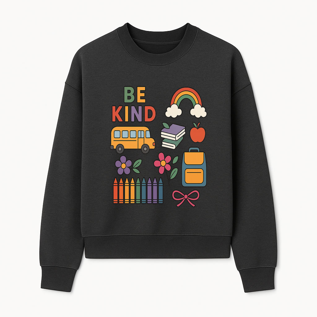 Be Kind School Decor - Colorful Bus, Books, Apple, Rainbow & Flowers - Cute Classroom Wall Art for Kids and Teachers - Sweatshirt 1758093397739.jpg