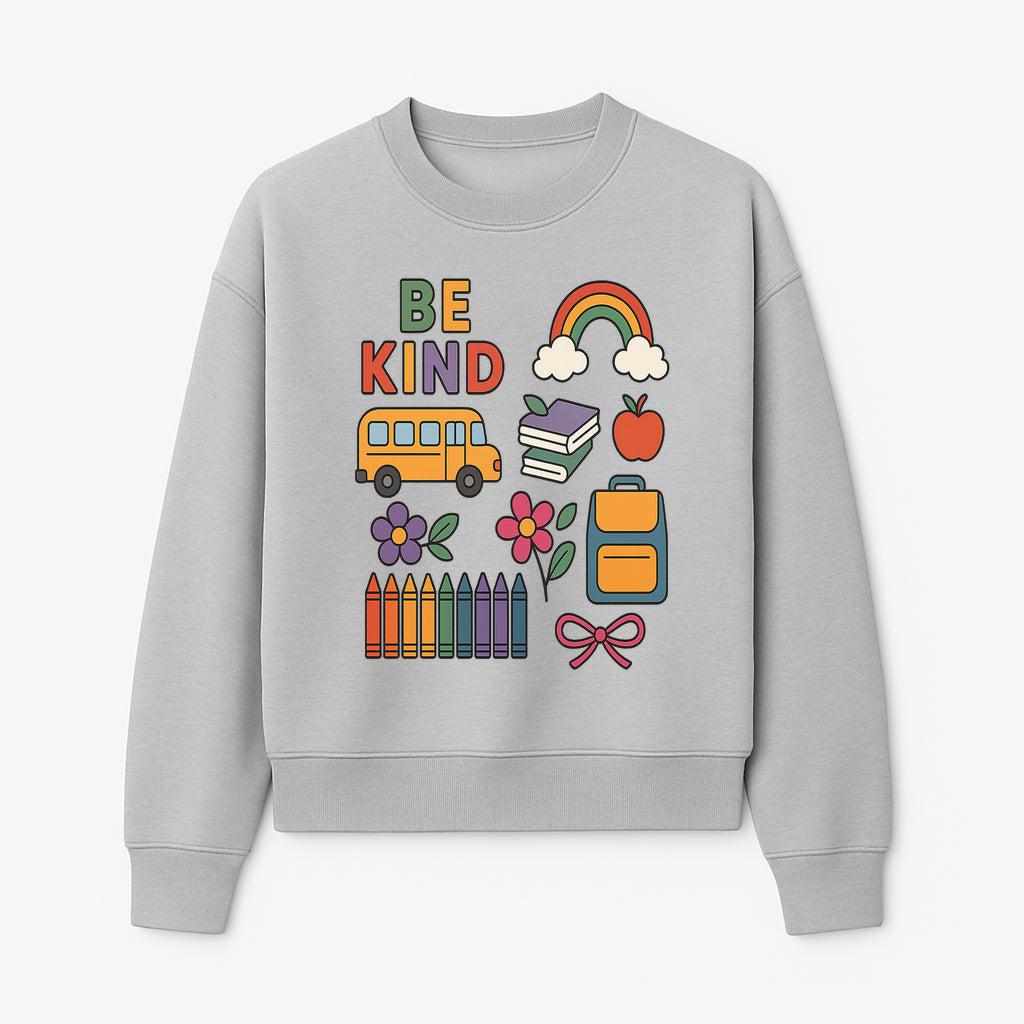 Be Kind School Decor - Colorful Bus, Books, Apple, Rainbow & Flowers - Cute Classroom Wall Art for Kids and Teachers - Sweatshirt 1758093398053.jpg