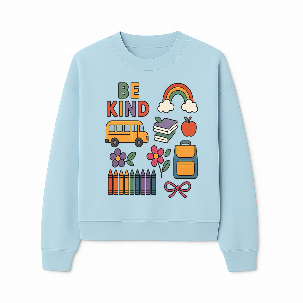 Be Kind School Decor - Colorful Bus, Books, Apple, Rainbow & Flowers - Cute Classroom Wall Art for Kids and Teachers - Sweatshirt 1758093398232.jpg