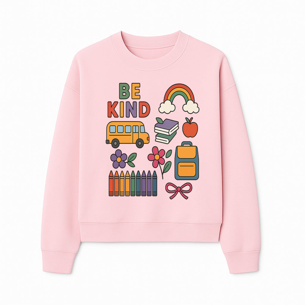Be Kind School Decor - Colorful Bus, Books, Apple, Rainbow & Flowers - Cute Classroom Wall Art for Kids and Teachers - Sweatshirt 1758093398384.jpg