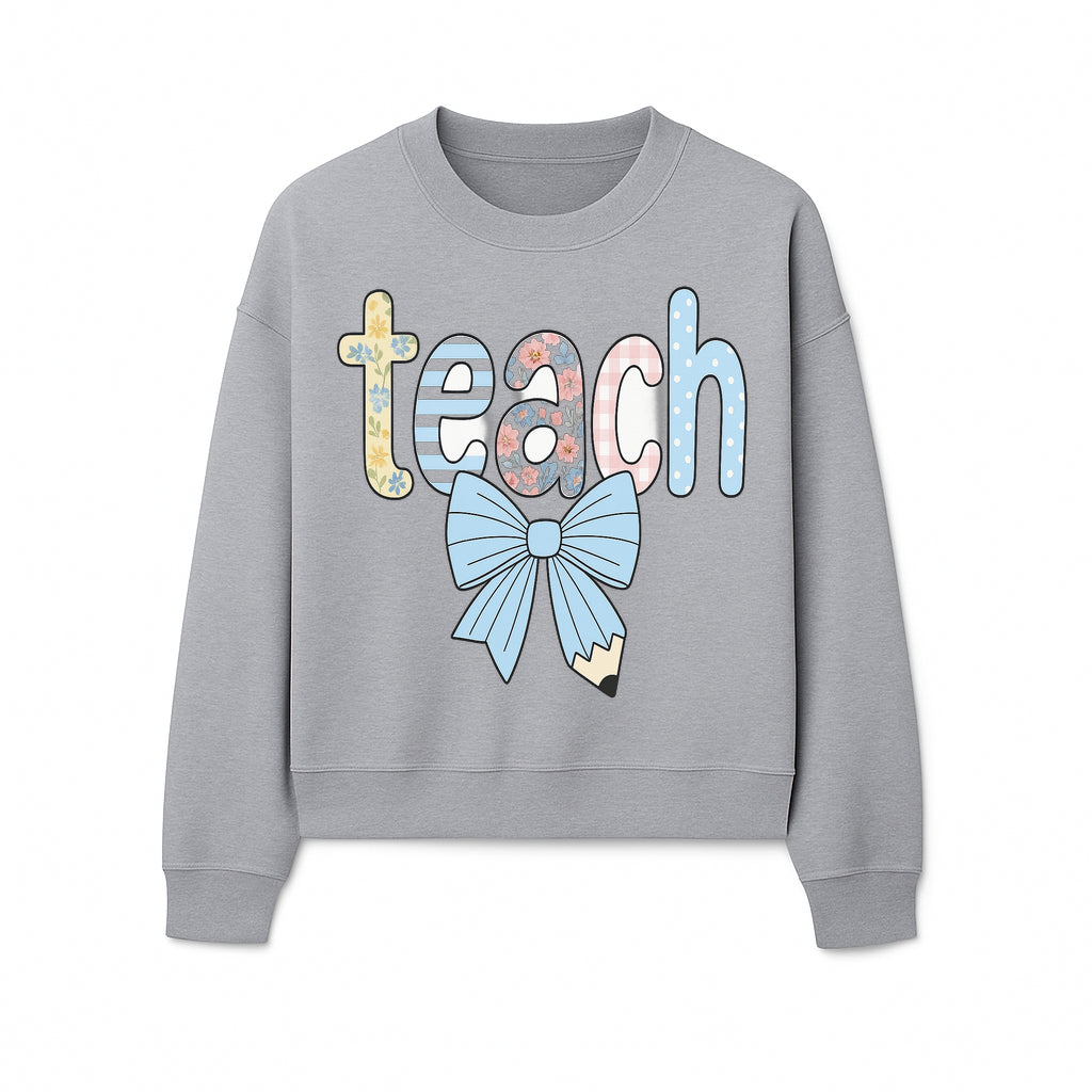 Colorful Teach Sign with Floral Letters and Bow, Classroom Decor, Teacher Appreciation Gift, Educational Wall Art - Sweatshirt 1758093398537.jpg