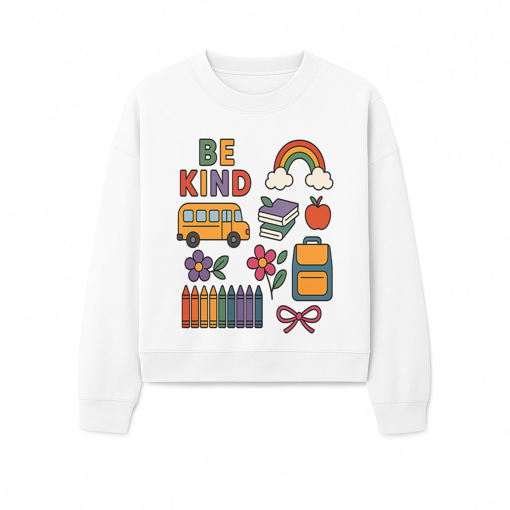 Be Kind School Decor - Colorful Bus, Books, Apple, Rainbow & Flowers - Cute Classroom Wall Art for Kids and Teachers - Sweatshirt 1758093399319.jpg