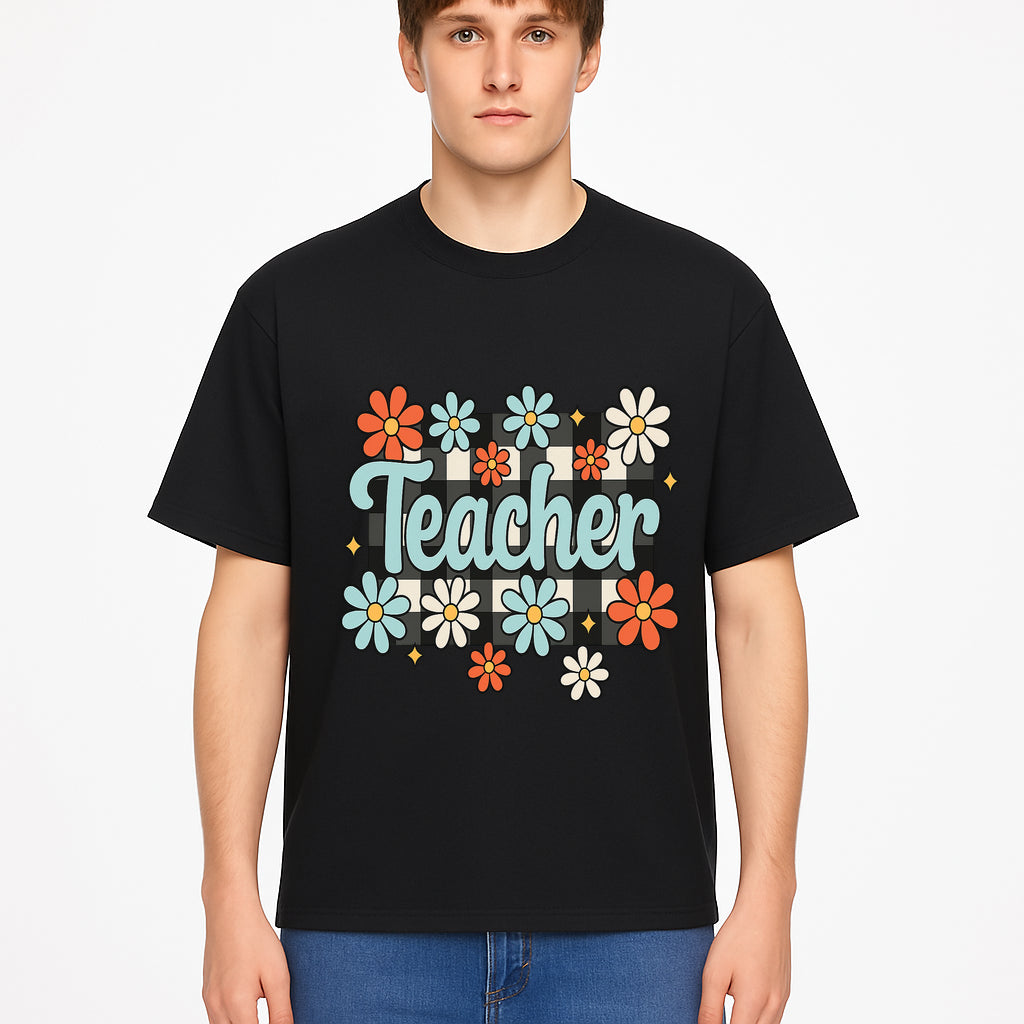 Floral Teacher Quote Art - Fun Checkered Background Decor for Classroom, Gifts, or Home - Colorful Teacher Appreciation Design - T-shirt 1758093399506.jpg