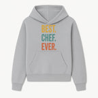 Best Chef Ever Wall Art Decor | Kitchen Inspirational Quote Print | Gift for Cooks and Foodies | Modern Typography Design - Hoodie 1758181688795.jpg