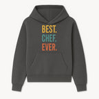 Best Chef Ever Wall Art Decor | Kitchen Inspirational Quote Print | Gift for Cooks and Foodies | Modern Typography Design - Hoodie 1758181689110.jpg