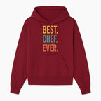 Best Chef Ever Wall Art Decor | Kitchen Inspirational Quote Print | Gift for Cooks and Foodies | Modern Typography Design - Hoodie 1758181689837.jpg