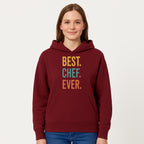 Best Chef Ever Wall Art Decor | Kitchen Inspirational Quote Print | Gift for Cooks and Foodies | Modern Typography Design - Hoodie 1758181691649.jpg