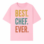 Best Chef Ever Wall Art Decor | Kitchen Inspirational Quote Print | Gift for Cooks and Foodies | Modern Typography Design - T-shirt 1758181692742.jpg