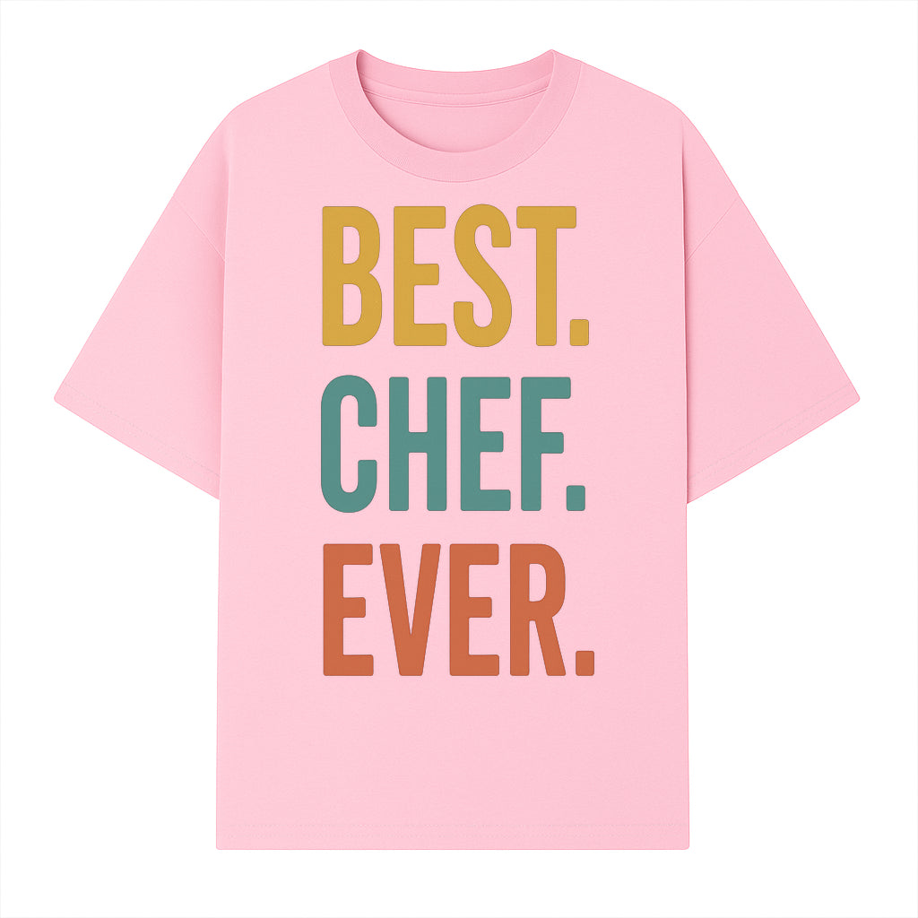Best Chef Ever Wall Art Decor | Kitchen Inspirational Quote Print | Gift for Cooks and Foodies | Modern Typography Design - T-shirt 1758181692742.jpg