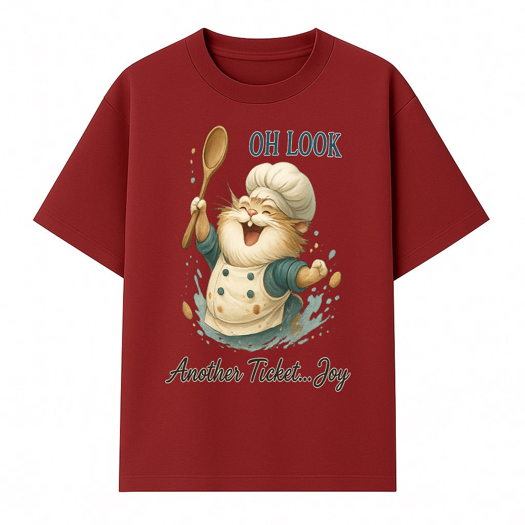Chef Cat Illustration Wall Art - Oh Look, Another Ticket... Joy - Cute Animal Decor for Kitchen or Children's Room - T-shirt 1758181705422.jpg