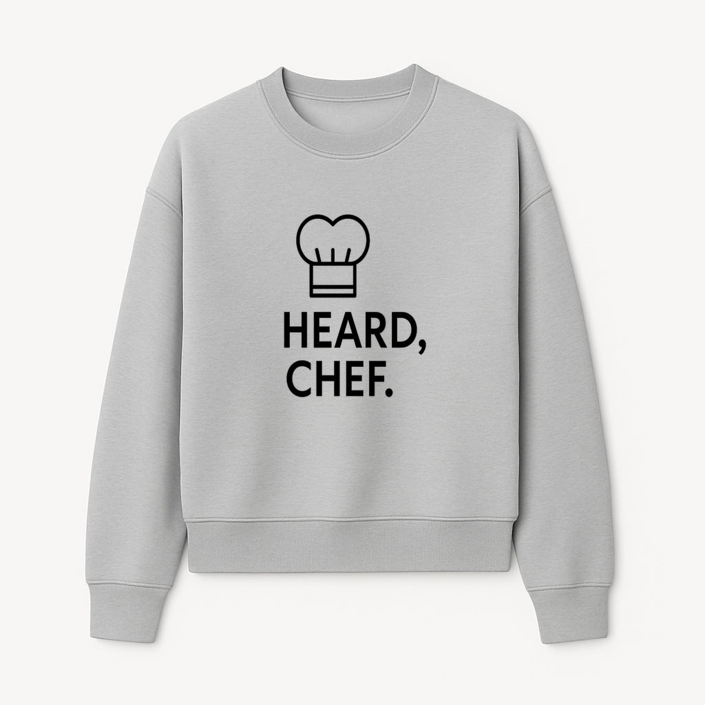 Chef Hat Wall Art Print - Heard, Chef Kitchen Decor, Culinary Quote, Chef Gift, Modern Kitchen Art, Foodie Decor, Home Cooking Style - Sweatshirt 1758181722407.jpg