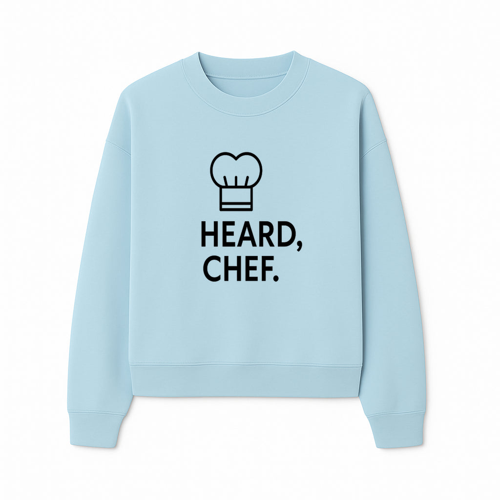 Chef Hat Wall Art Print - Heard, Chef Kitchen Decor, Culinary Quote, Chef Gift, Modern Kitchen Art, Foodie Decor, Home Cooking Style - Sweatshirt 1758181722545.jpg