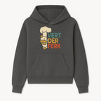 Chef Themed Art Print | Vert der Ferk Typography Design | Kitchen Decor | Unique Gift for Foodies & Cooking Enthusiasts - Hoodie 1758181729503.jpg