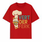 Chef Themed Art Print | Vert der Ferk Typography Design | Kitchen Decor | Unique Gift for Foodies & Cooking Enthusiasts - T-shirt 1758181733485.jpg