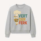 Chef Themed Art Print | Vert der Ferk Typography Design | Kitchen Decor | Unique Gift for Foodies & Cooking Enthusiasts - Sweatshirt 1758181735846.jpg