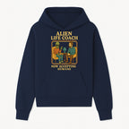 Alien Life Coach Illustration | Quirky Counseling Art | Now Accepting Humans | Fun Home Decor | Unique Gift for Science Fiction Fans - Hoodie 1758186533817.jpg