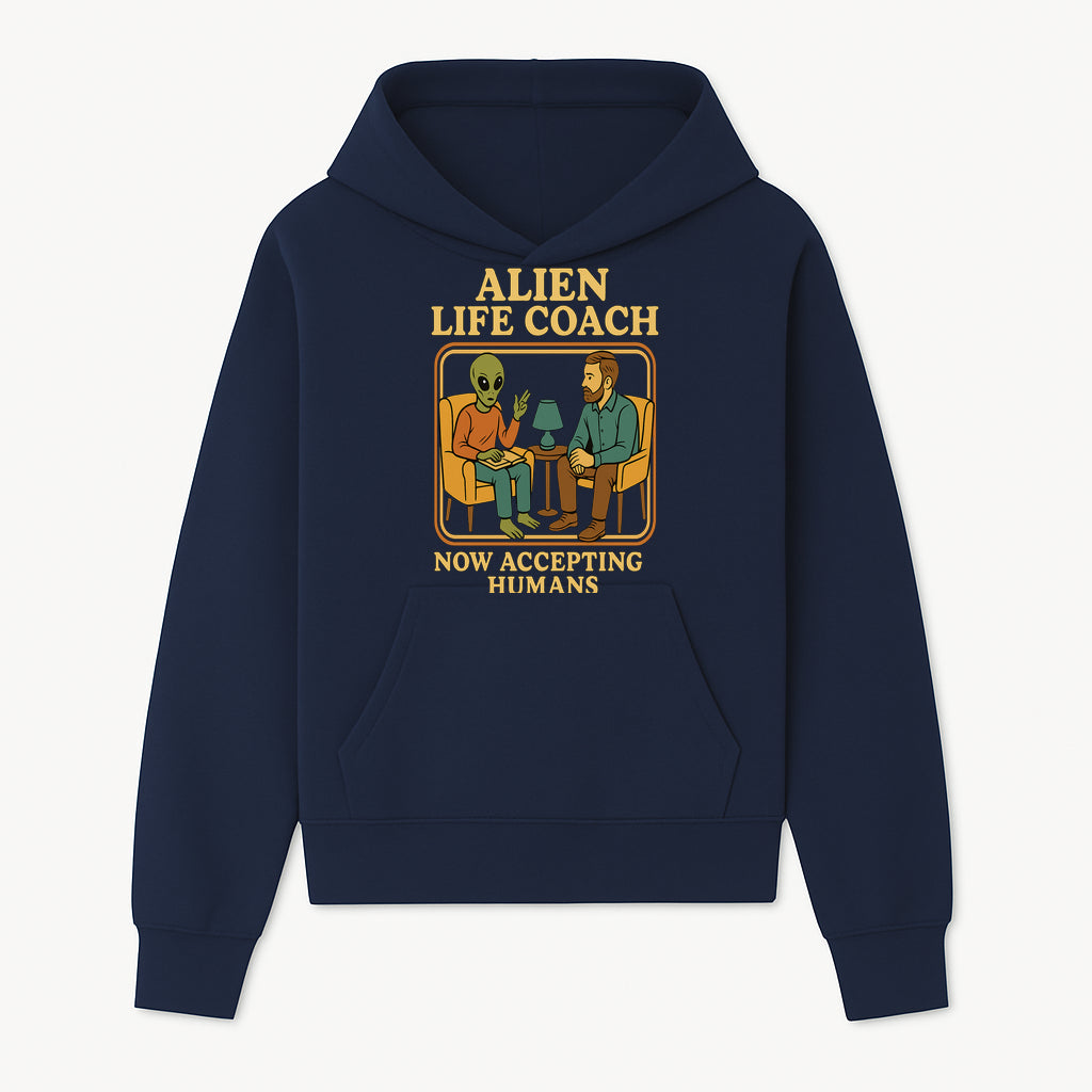 Alien Life Coach Illustration | Quirky Counseling Art | Now Accepting Humans | Fun Home Decor | Unique Gift for Science Fiction Fans - Hoodie 1758186533817.jpg