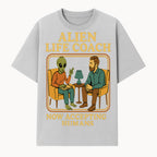 Alien Life Coach Illustration | Quirky Counseling Art | Now Accepting Humans | Fun Home Decor | Unique Gift for Science Fiction Fans - T-shirt 1758186535705.jpg