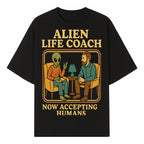 Alien Life Coach Illustration | Quirky Counseling Art | Now Accepting Humans | Fun Home Decor | Unique Gift for Science Fiction Fans - T-shirt 1758186535835.jpg