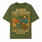 Alien Life Coach Illustration | Quirky Counseling Art | Now Accepting Humans | Fun Home Decor | Unique Gift for Science Fiction Fans - T-shirt 1758186536123.jpg