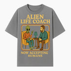 Alien Life Coach Illustration | Quirky Counseling Art | Now Accepting Humans | Fun Home Decor | Unique Gift for Science Fiction Fans - T-shirt 1758186536262.jpg
