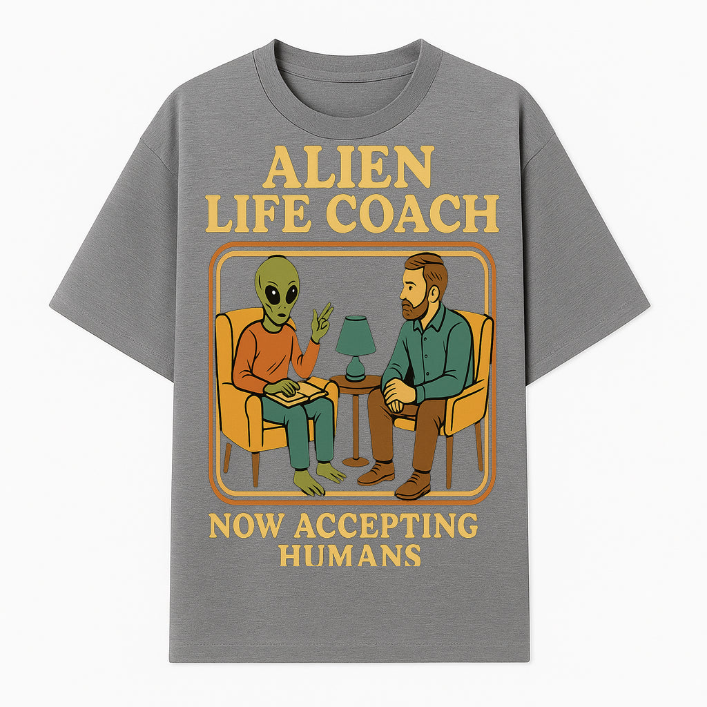Alien Life Coach Illustration | Quirky Counseling Art | Now Accepting Humans | Fun Home Decor | Unique Gift for Science Fiction Fans - T-shirt 1758186536262.jpg