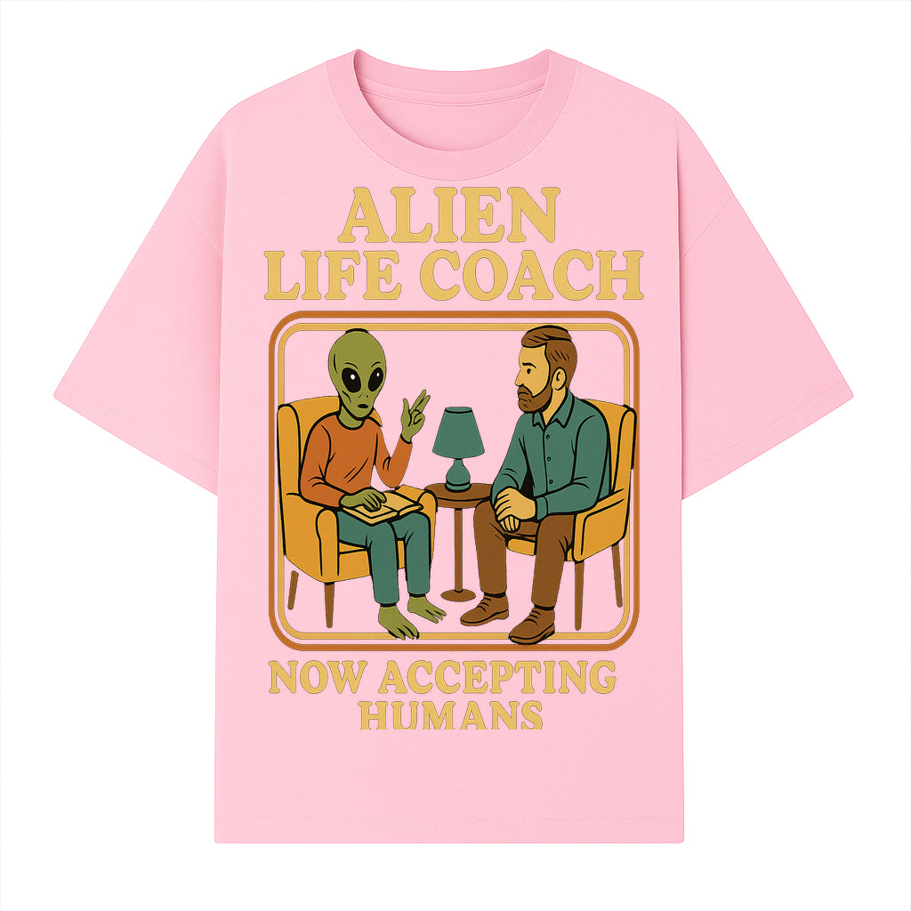 Alien Life Coach Illustration | Quirky Counseling Art | Now Accepting Humans | Fun Home Decor | Unique Gift for Science Fiction Fans - T-shirt 1758186536553.jpg