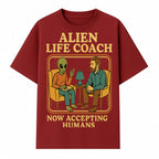 Alien Life Coach Illustration | Quirky Counseling Art | Now Accepting Humans | Fun Home Decor | Unique Gift for Science Fiction Fans - T-shirt 1758186536693.jpg