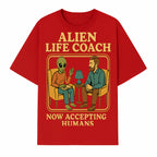 Alien Life Coach Illustration | Quirky Counseling Art | Now Accepting Humans | Fun Home Decor | Unique Gift for Science Fiction Fans - T-shirt 1758186536973.jpg