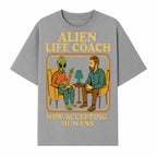Alien Life Coach Illustration | Quirky Counseling Art | Now Accepting Humans | Fun Home Decor | Unique Gift for Science Fiction Fans - T-shirt 1758186537122.jpg