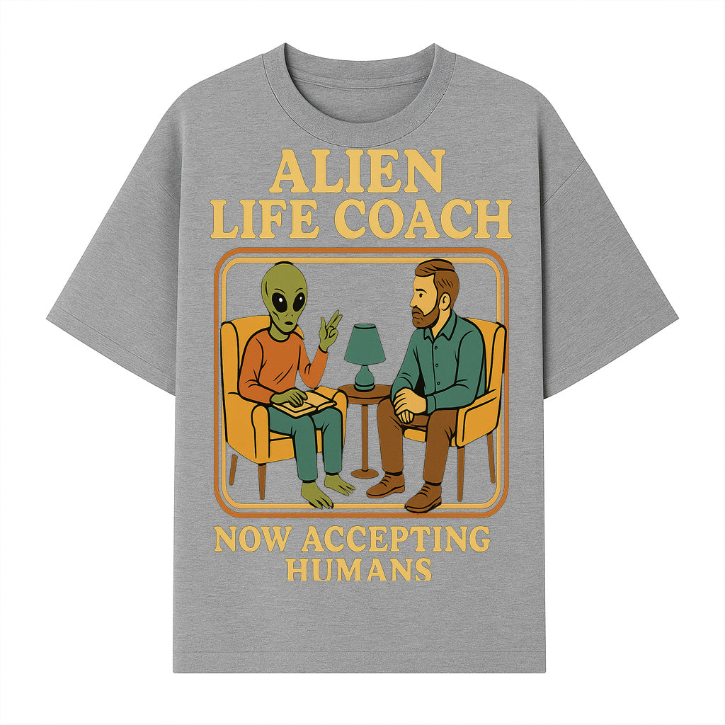 Alien Life Coach Illustration | Quirky Counseling Art | Now Accepting Humans | Fun Home Decor | Unique Gift for Science Fiction Fans - T-shirt 1758186537122.jpg