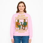 Alien Life Coach Illustration | Quirky Counseling Art | Now Accepting Humans | Fun Home Decor | Unique Gift for Science Fiction Fans - Sweatshirt 1758186541678.jpg