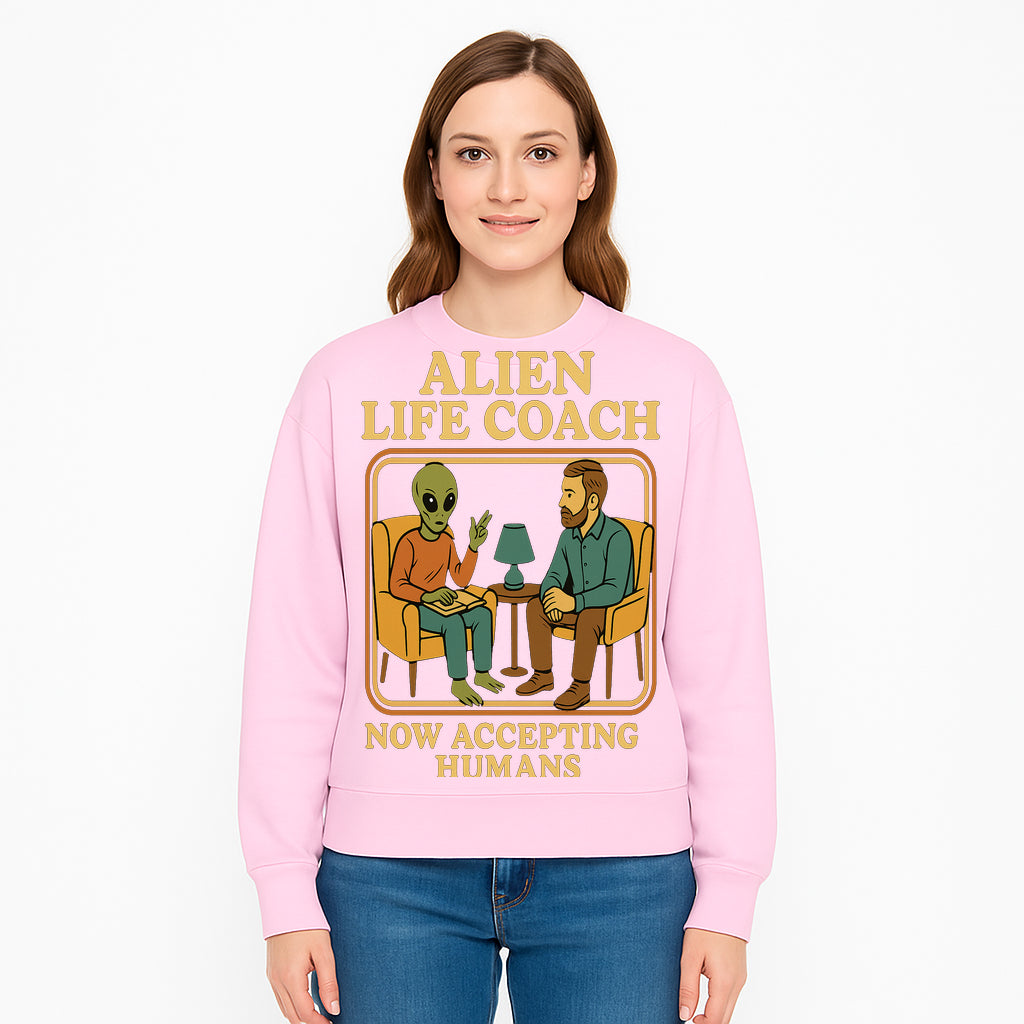 Alien Life Coach Illustration | Quirky Counseling Art | Now Accepting Humans | Fun Home Decor | Unique Gift for Science Fiction Fans - Sweatshirt 1758186541678.jpg