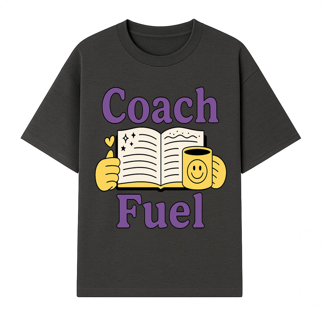 Coach Fuel Motivational Journal Design with Coffee Cup - Perfect for Life Coaches and Personal Development Enthusiasts - T-shirt 1758186542319.jpg