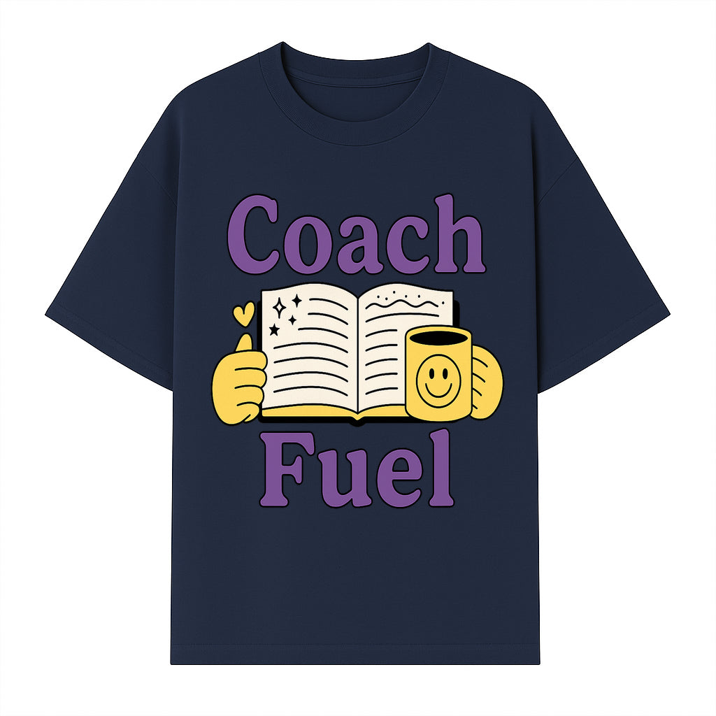 Coach Fuel Motivational Journal Design with Coffee Cup - Perfect for Life Coaches and Personal Development Enthusiasts - T-shirt 1758186543172.jpg