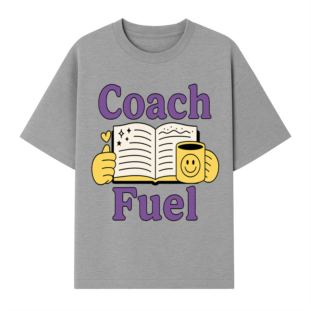 Coach Fuel Motivational Journal Design with Coffee Cup - Perfect for Life Coaches and Personal Development Enthusiasts - T-shirt 1758186543488.jpg