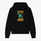 Coaches Are Heroes - Superhero Coach Illustration Graphic Tee for Sports Enthusiasts, Team Coaches, and Motivational Gifts - Hoodie 1758186543551.jpg